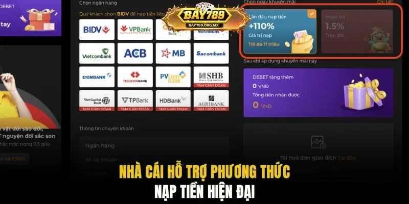 Nhà cái hỗ trợ phương thức nạp tiền hiện đại