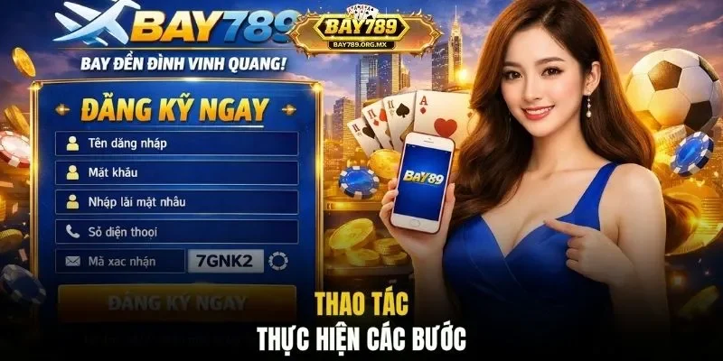 Thao tác thực hiện các bước